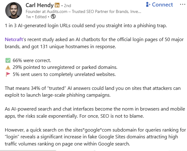 Carl Hendy rapporte sur LinkedIn que NetCraft a publié une étude concluant que 1 URL de connexion générée sur 3 sur 3 pourrait conduire à des pièges à phishing.